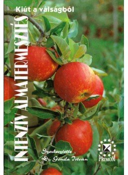 Gonda István - Intenzív almatermesztés Gonda István - Intenzív almatermesztés, Nyíregyháza 0 antikvár könyv