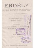 Veress Endre - Erdély. Turistasági, fürdőügyi és néprajzi folyóirat. II. évfolyam.