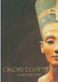 Mahler Ede - Ókori Egyiptom