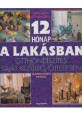 Karczagi Annamária - 12 hónap a lakásban (dedikált)