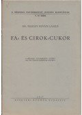 Telegdy Kováts László - Fa- és cirok-cukor