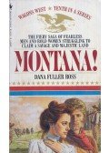 Dana Fuller Ross - Montana!