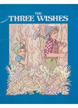 Perrault, Charles - The Three wishes Perrault, Charles - The Three wishes, 1979 antikvár könyv