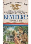 Dana Fuller Ross - Kentucky!