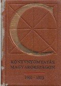Bolgár Iván,Végh Oszkár - Könyvnyomtatás Magyarországon 1901-1973 (minikönyv)