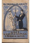 Dr. Csaba Margit - Amit a nagy leánynak tudnia kell
