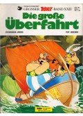 RENÉ GOSCINNY,ALBERT UDERZO - Die große Überfahrt
