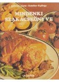 Schiller Lívia,Schiller György - Mindenki szakácskönyve
