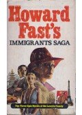 Howard Fast - Immigrants Saga