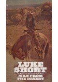 Luke Short - The Man From the Desert
