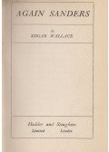 Edgar Wallace - Again Sanders