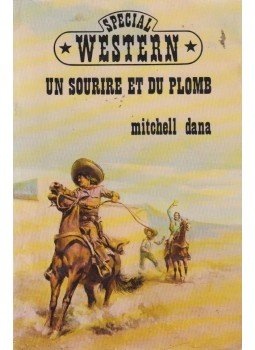 Mitchell Dana - Un sourire et du plomb, Paris 1979 antikvár könyv