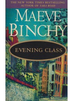 Maeve Binchy - Evening Class Maeve Binchy - Evening Class, New York 1998 antikvár könyv