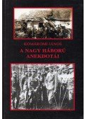 Komáromi János - A nagy háború anekdotái