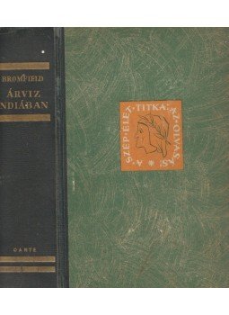 Bromfield, Louis - Árvíz Indiában, Budapest 1942 antikvár könyv