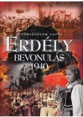 Prantner Zoltán - Erdély - Bevonulás 1940
