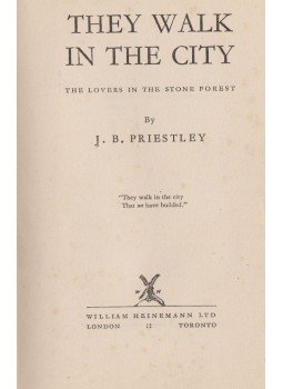 Priestley, J. B. - The Walk in the City Priestley, J. B. - The Walk in the City, London 1936 antikvár könyv