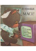 Bálint Ágnes - Jó éjszakát, Maci!