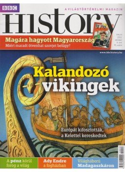 Papp Gábor - BBC History II. évfolyam 10. szám - 2012. október Papp Gábor - BBC History II. évfolyam 10. szám - 2012. október, 2012 antikvár könyv