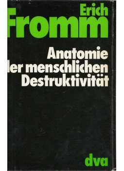 Erich Fromm - Anatomie der menschlichen Destruktivität, Stuttgart 1974 antikvár könyv