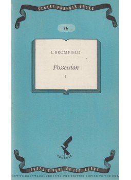 Louis Bromfield - Possession I. Louis Bromfield - Possession I., Berne 0 antikvár könyv