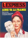 Ross Steele,Jacqueline Gaillard - L'Express - Ainsi va la France