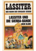 Slade, Jack - Hüte dich vor Lassiter!