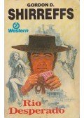 Gordon D. Shirreffs - Rio Desperado