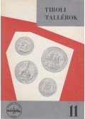 Pohl Artúr - Tiroli tallérok 1482-1777