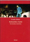 Frank Göhre - Schnelles Geld