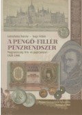 Leányfalusi Károly,Nagy Ádám - A pengő-fillér pénzrendszer