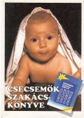 Devics Józsefné - Csecsemők szakácskönyve