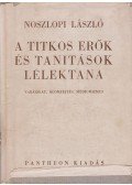 Noszlopi László - A titkos erők és tanítások lélektana