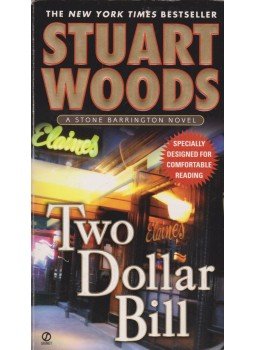 Woods, Stuart - Two Dollar Bill Woods, Stuart - Two Dollar Bill, 2005 antikvár könyv