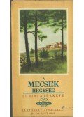  - A Mecsek hegység turistatérképe