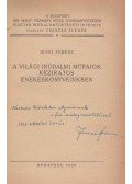 Jenei Ferenc - A világi irodalmi műfajok kéziratos énekeskönyveinkben (dedikált)