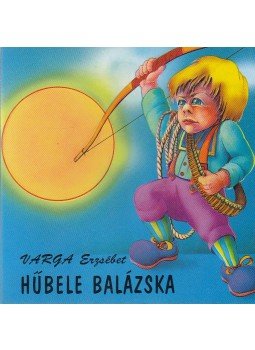Varga Erzsébet - Hűbele Balázska Varga Erzsébet - Hűbele Balázska, Pozsony 1994 antikvár könyv