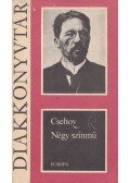 Anton Pavlovics Csehov - Négy színmű