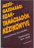 Varró József (szerk.) - Mezőgazdasági szaktanácsadók kézikönyve
