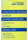 Kelly L. Cozza,Scott C. Armstrong,Jessica R. Oesterheld - A gyógyszerkölcsönhatások alapelvei az orvosi gyakorlatban