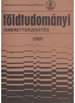 Vörösvári F. Béla - Földtudományi ismeretterjesztés 1980, Budapest 1980 antikvár könyv
