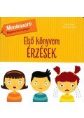 Chiara Piroddi - Érzések - Montessori: Megismerem a világot