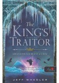 Jeff Wheeler - The King's Traitor - A király árulója - Királyforrás 3.