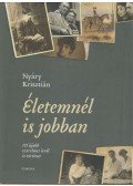 Nyáry Krisztián - Életemnél is jobban