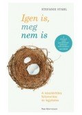 Stefanie Stahl - Igen is, meg nem is - A kötelékfóbia felismerése és legyőzése
