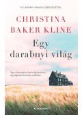 Christina Baker Kline - Egy darabnyi világ