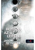 Jason Reynolds - Hosszú az út lefelé