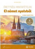 Dr. Scheibl György - Érettségi mintatételek német nyelvből