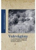 Horváth Gergely Krisztián (Szerk.) - Vakvágány