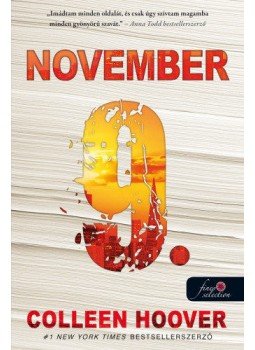 Colleen Hoover - November 9. Colleen Hoover - November 9., Szeged 2019 antikvár könyv